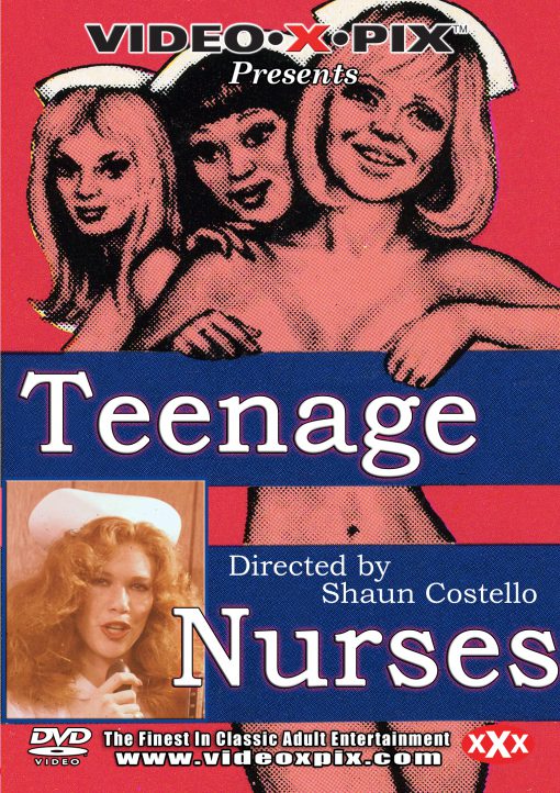 Teenage Nurses, directed by Shaun Costello